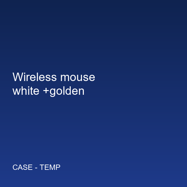 Wireless mouse white +golden