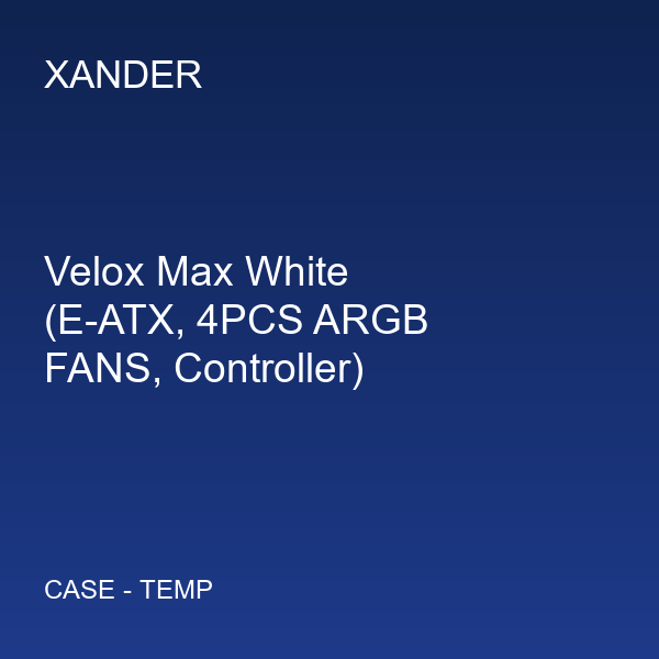 Velox Max White (E-ATX, 4PCS ARGB FANS, Controller)